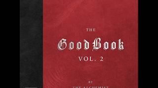 The Alchemist &amp; Budgie -Take It Easy With The Lord Ft Joyce Wrice