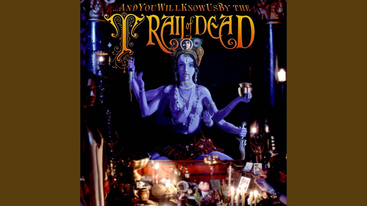 ...And You Will Know Us by the Trail of Dead - Totally Natural