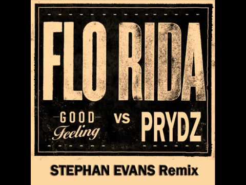 Flo Rida - Good Feeling (Remix Stephan Evans )