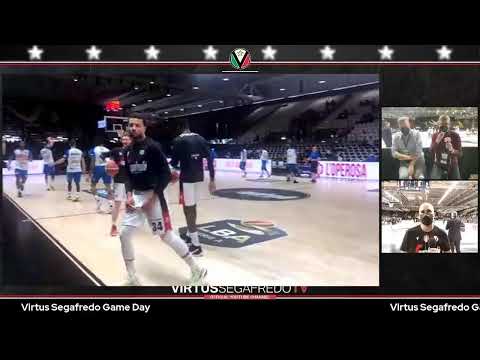 PREPARTITA Virtus Segafredo Bologna - Germani Brescia