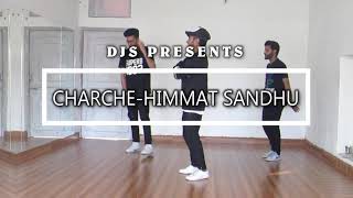 Bhangra on &quot;Charche&quot; himmat sandhu by Dance junctiion studio