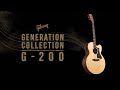 Gibson G-200 | Generation Collection