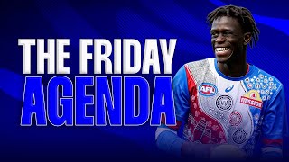 BUKU THE BLUE | The Friday Agenda | AFL Round 17, 2026