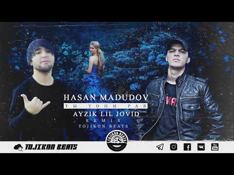 Ayzik Lil Jovid x Hasan Madudov - Ты тони рав (Remix WeldHeartMusic)
