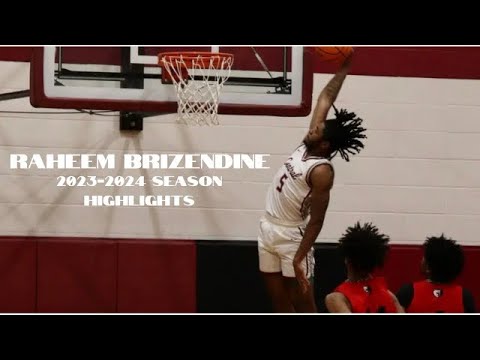 RAHEEM BRIZENDINE 2023-2024 SEASON HIGHLIGHTS!