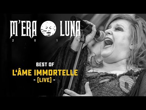 L’Âme Immortelle | Live at M'era Luna 2018 [Highlights]