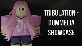 Roblox: Tribulation - Dummelia Showcase