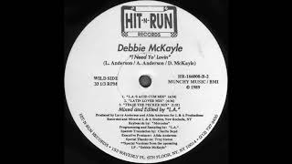 Debbie McKayle - I Need Yo' Lovin (L.A.'s Acid Cum Mix)
