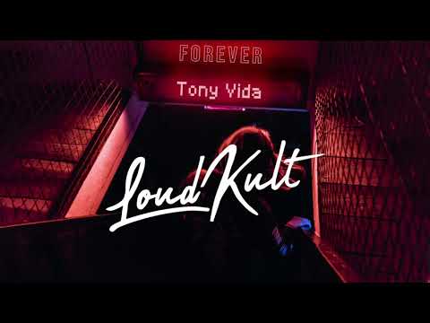 Tony Vida  - Forever