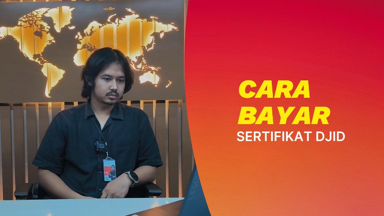 Cara Bayar Sertifikat DJID