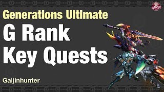 MHGU: G Rank Key Quests