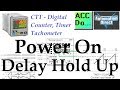 CTT Power On Delay Hold Up Counter Timer Modes
