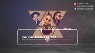 Bye Bye  | Mozart La Para x Liro Shap | Instrumental | Pista De Dembow [Prod. x Jeison Music Beatz]