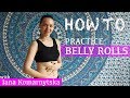 IanaDance How To Practice Belly Rolls