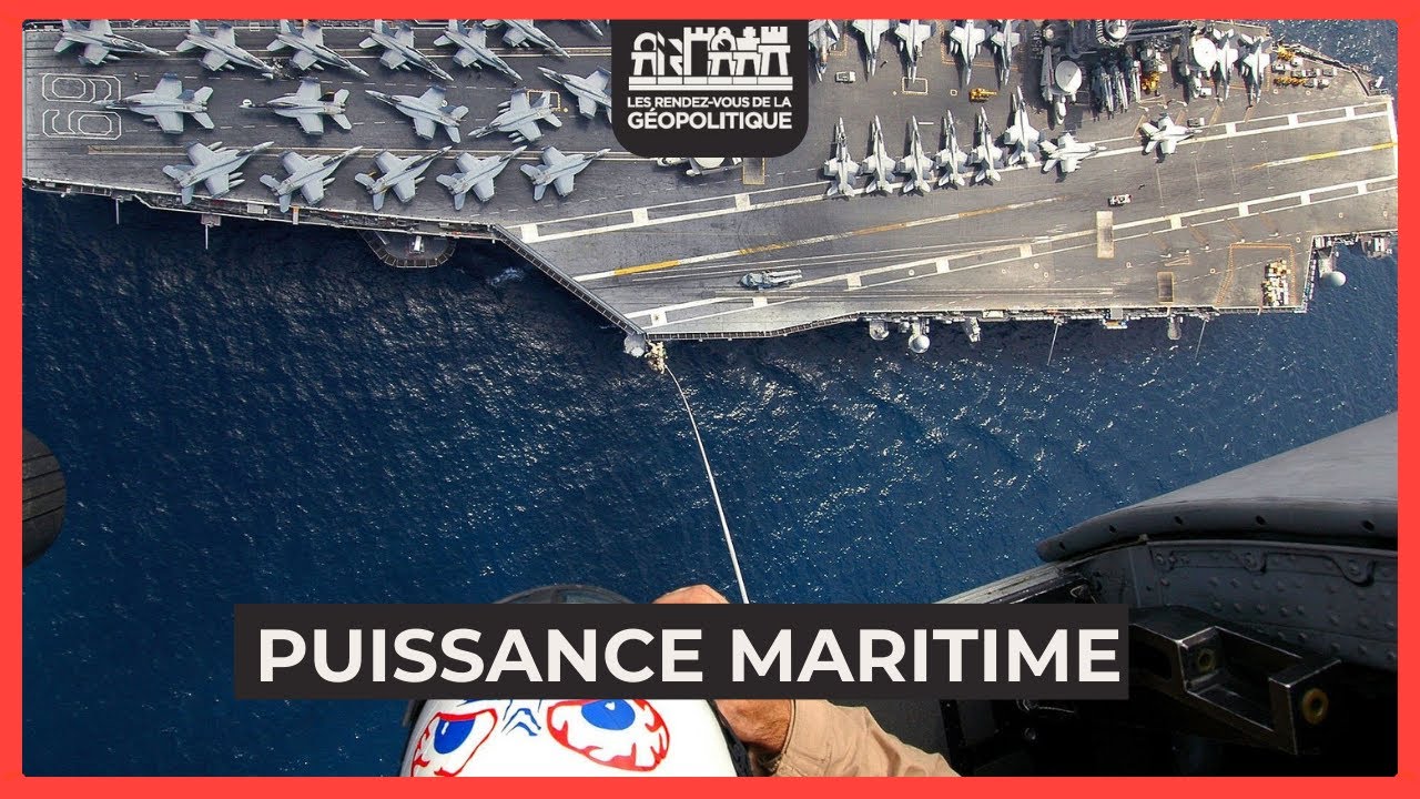 La Puissance maritime : incontournable en Géopolitique ?