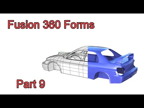 Fusion 360 Forms - Part 9 - Fixing Surface Issues