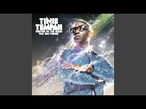 Written in the Stars (feat. Eric Turner)