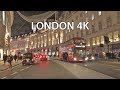 London 4K - Night Drive - UK