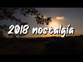 2018 nostalgia mix ~throwback playlist