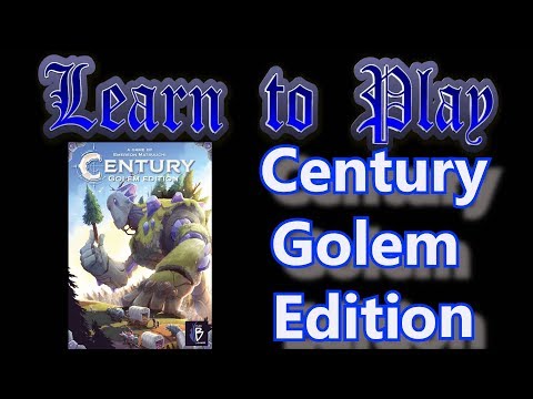 Learn to Play: Century Golem Edition