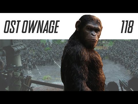OST Ownage 118 - Dawn Of The Planets Of The Apes - Primates For Life