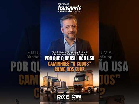 O verdadeiro motivo do design dos caminhões brasileiros