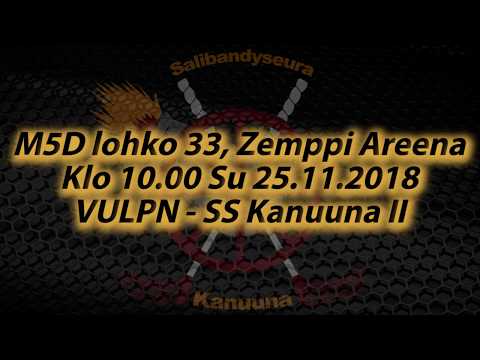 M5D: VULPN - SS Kanuuna II (25.11.2018)