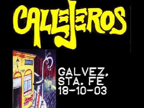 Callejeros en Galvez Santa Fe 18/10/2003 Primera parte