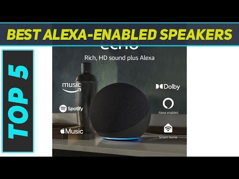 Top 5 Best Alexa-Enabled Speakers in 2024
