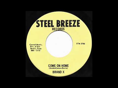 Brand X - Come On Home