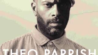 Theo Parrish - Ah ft. Duminie Deporres, Ideeyah, M. Pittman (B1)