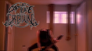 #OIMATEWTF - Capture The Crown (Guitar cover)