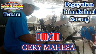 Download lagu DINGIN - GERY MAHESA || COVER KENDANG KY AGENG - NEW PALLAPA LIVE BAJING MEDURO SARANG TERBARU 2020 mp3 Download lagu DINGIN - GERY MAHESA || COVER KENDANG KY AGENG - NEW PALLAPA LIVE BAJING MEDURO SARANG TERBARU 2020 mp3
