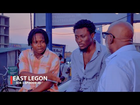 EAST LEGON🤩SEASON 3 EPISODES:20 FT. (KYEKYEKU 39/40 KOFI ADJOLOLO AHUOFE PATRICIA KOBBY ELLA AMANDA)