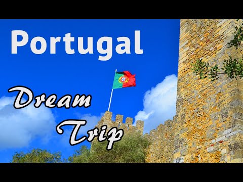 Portugal Dream Trip
