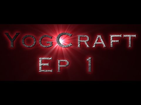 Yogcraft episode 1