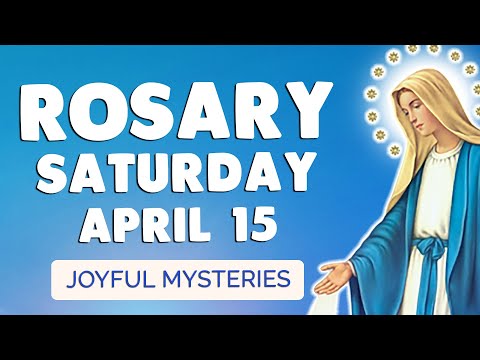 🙏 EASTER SATURDAY ROSARY 🙏 April 15, 2023 | Pray the Joyful Mysteries of the Rosary