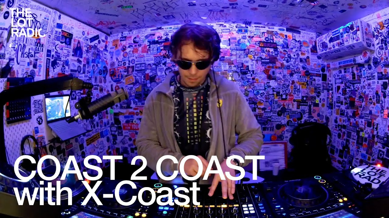 X-Coast - COAST 2 COAST with X-Coast @TheLotRadio 02-06-2025