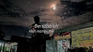 Download lagu Story Wa || Bersabarlah mp3