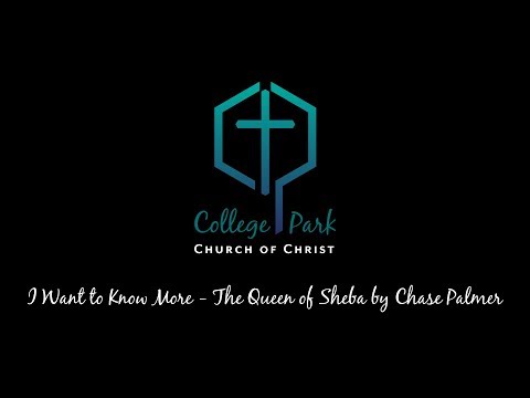 I Want to Know More - The Queen of Sheba by Chase Palmer