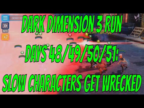 Dark Dimension 3 Run Days 48/49/50/51: Slow Characters Get Wrecked - Marvel Strike Force
