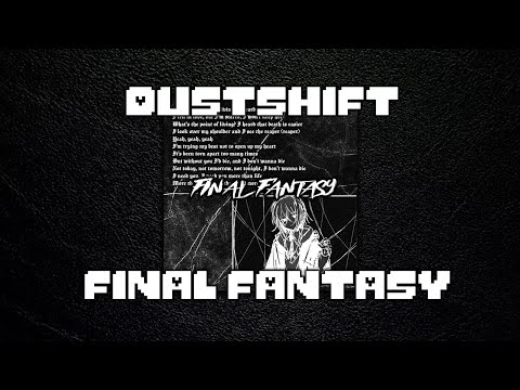 『Dustshift』FINAL FANTASY