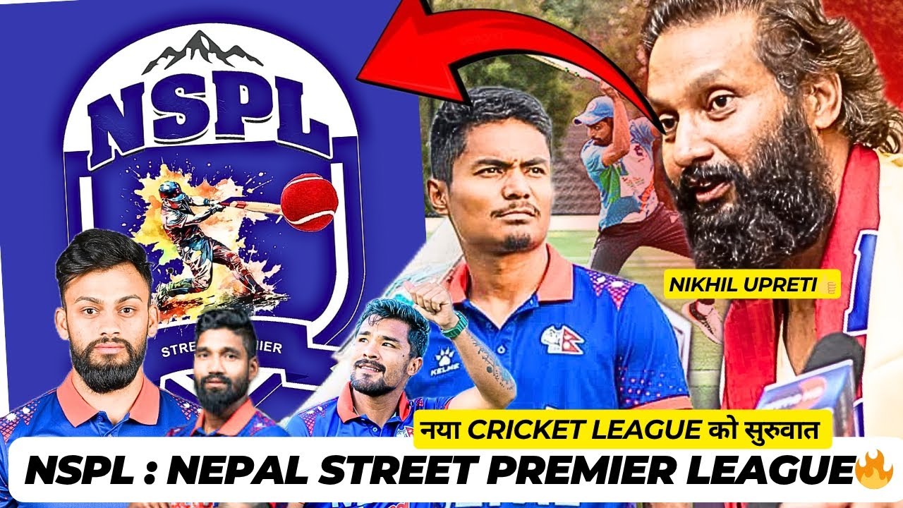 NSPL : नेपाल कै ठूलो T10 Cricket League is coming🔥 | Nikhil Upreti Brand ambassador NSPL.