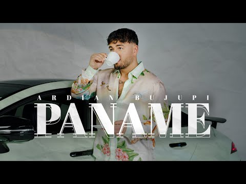 Ardian Bujupi - PANAME (prod. by OSTER)