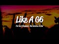 Far East Movement - Like A G6 (Lyrics) ft. The Cataracs, DEV