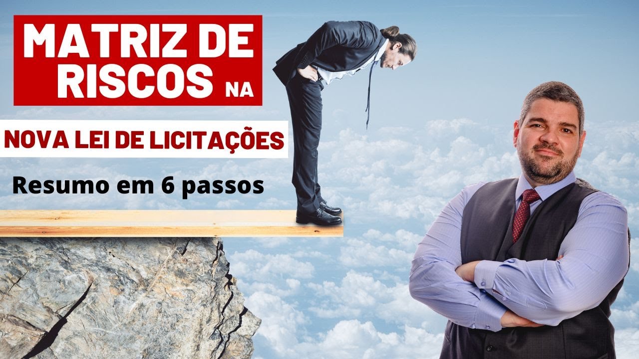Matriz de Riscos na Nova Lei de Licitações