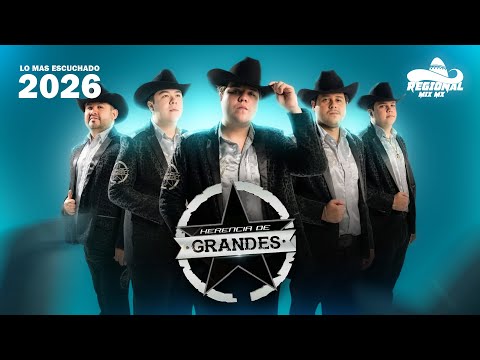 Herencia de Grandes Mix 2026 | Ya Borracho, No Regreses, Dos Minutos, Saturno y mas