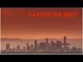 Carpenter Brut - Anarchy Road 