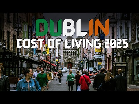 Cost of Living in Dublin 2025 🇮🇪  Is It Affordable? 💰 Rent, Food, Transport & More!