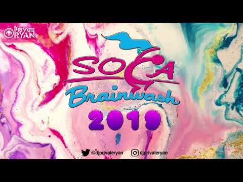 DJ Private Ryan presents: SOCA BRAINWASH 2019